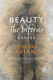 Cover of “Beauty and the Inferno: Essays”