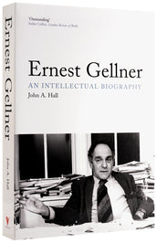 Cover of “Ernest Gellner: An Intellectual Biography”