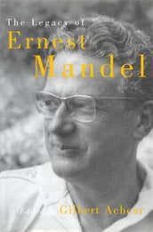 Cover of “The Legacy of Ernest Mandel”