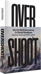 Cover of “Overshoot: How the World Surrendered to Climate Breakdown”