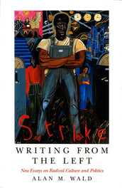 Cover of “Writing from the Left: New Essays on Radical Culture and Politics”