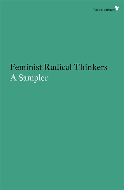 Feminist Radical Thinkers
