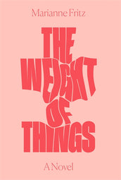 Cover of “The Weight of Things”