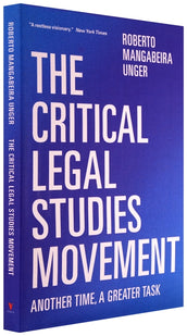 Cover of “The Critical Legal Studies Movement: Another Time, A Greater Task”