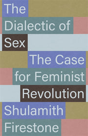 The Dialectic of Sex