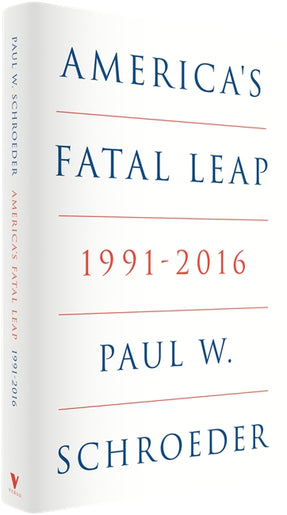 Cover of “America's Fatal Leap: 1991-2016”