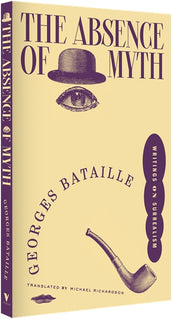 Cover of “The Absence of Myth: Writings on Surrealism”