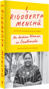 Cover of “I, Rigoberta Menchú: An Indian Woman in Guatemala”