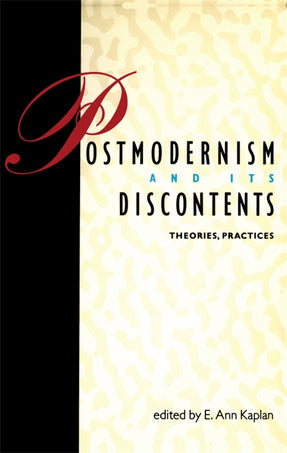 Cover of “Postmodernism and Its Discontents: Theories, Practices”