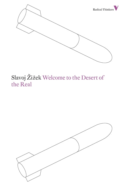 Welcome to the Desert of the Real