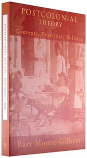 Cover of “Postcolonial Theory: Contexts, Practices, Politics”