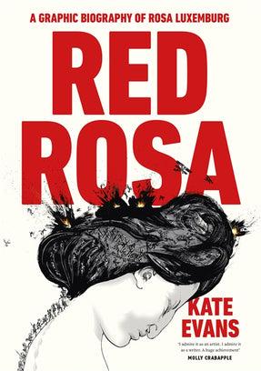 Cover of “Red Rosa: A Graphic Biography of Rosa Luxemburg”