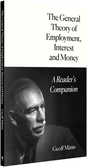 Cover of “The General Theory of Employment, Interest and Money: A Reader's Companion”