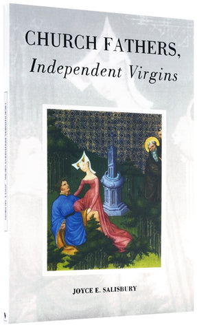 Cover of “Church Fathers, Independent Virgins”