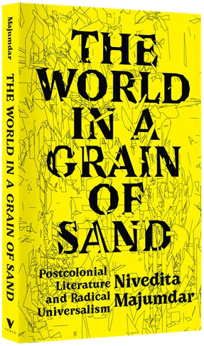 Cover of “The World in a Grain of Sand: Postcolonial Literature and Radical Universalism”