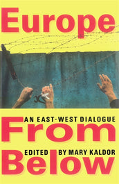 Cover of “Europe from Below: An East-West Dialogue”