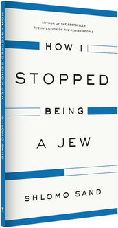 Cover of “How I Stopped Being a Jew”