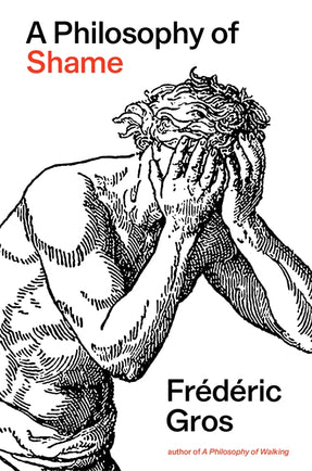 Cover of “A Philosophy of Shame: A Revolutionary Emotion”