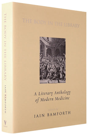 Cover of “The Body in the Library: A Literary Anthology of Modern Medicine”