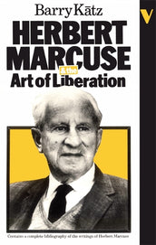 Cover of “Herbert Marcuse: And the Art of Liberation”
