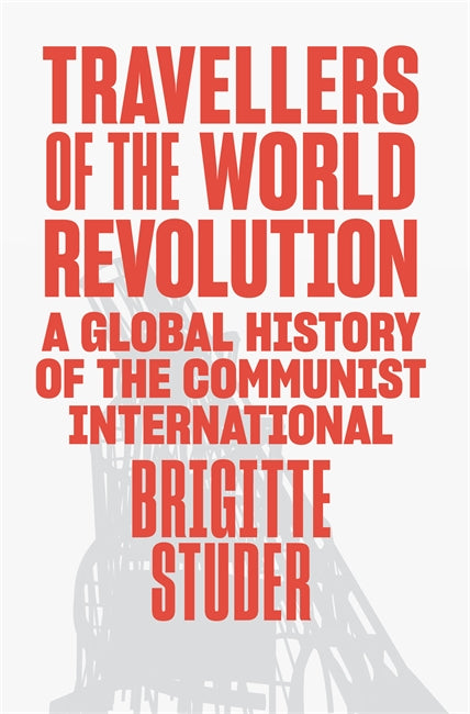 Travellers of the World Revolution