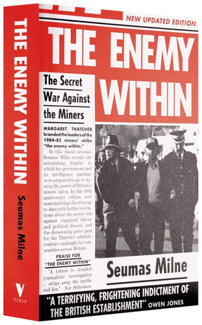 Cover of “The Enemy Within: The Secret War Against the Miners”