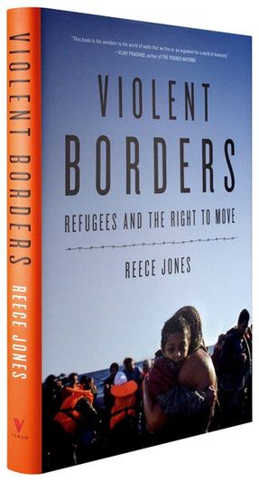 Cover of “Violent Borders: Refugees and the Right to Move”