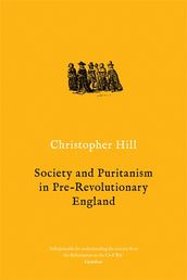 Cover of “Society and Puritanism in Pre-Revolutionary England”