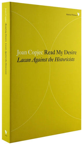 Cover of “Read My Desire: Lacan Against the Historicists”