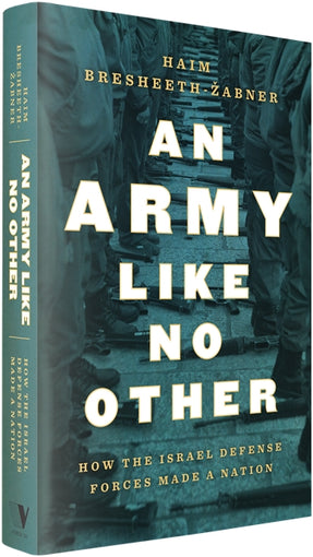 Cover of “An Army Like No Other: A History of the IDF”