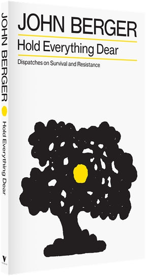 Cover of “Hold Everything Dear: Dispatches on Survival and Resistance”