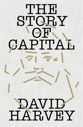 Cover of “The Story of Capital: What Everyone Should Know About How Capital Works”