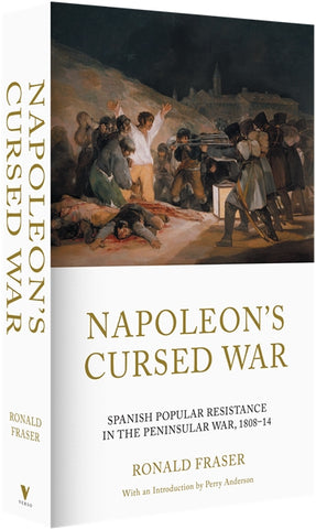Cover of “Napoleon's Cursed War: Spanish Popular Resistance in the Peninsular War, 1808–14”