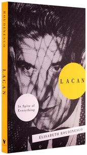 Cover of “Lacan: In Spite of Everything”