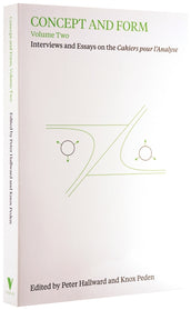 Cover of “Concept and Form, Volume 2: Interviews and essays on 'Cahiers pour l'Analyse”