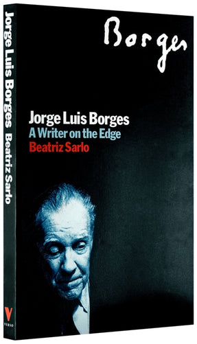 Cover of “Jorge Luis Borges: A Writer on the Edge”