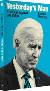 Cover of “Yesterday's Man: The Case Against Joe Biden”