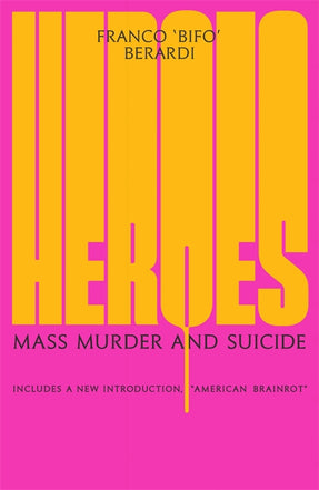 Cover of “Heroes: Mass Murder and Suicide”
