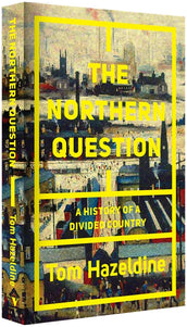 Cover of “The Northern Question: A History of a Divided Country”
