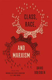 Cover of “Class, Race, and Marxism”