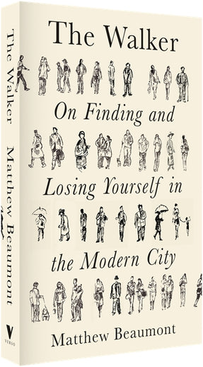 Cover of “The Walker: On Finding and Losing Yourself in the Modern City”