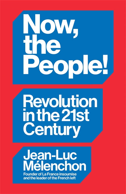 Now, the People! Revolution in the Twenty-First Century