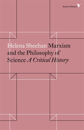 Cover of “Marxism and the Philosophy of Science: A Critical History”