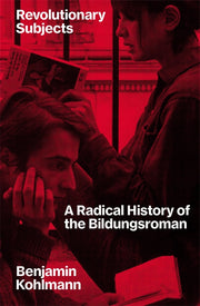 Revolutionary Subjects