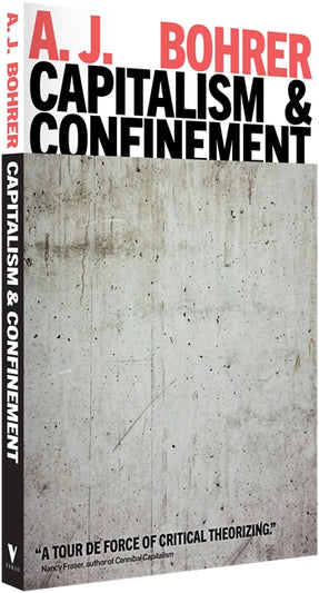 Cover of “Capitalism and Confinement”
