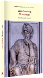 Cover of “Nevertheless: Machiavelli, Pascal”