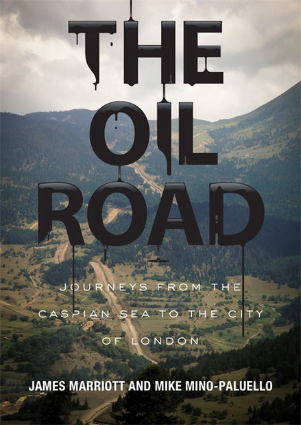 The Oil Road