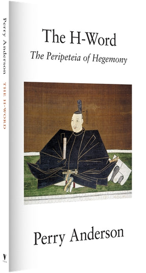 Cover of “The H-Word: The Peripeteia of Hegemony”