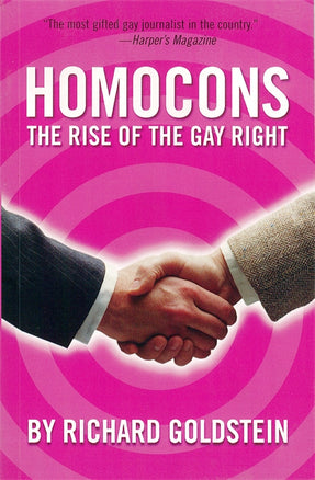 Cover of “Homocons: The Rise of the Gay Right”
