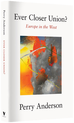 Cover of “Ever Closer Union?: Europe in the West”